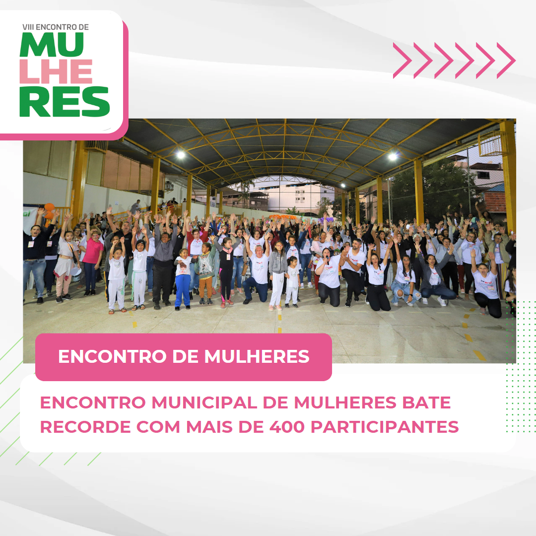 ENCONTRO MUNICIPAL DE MULHERES