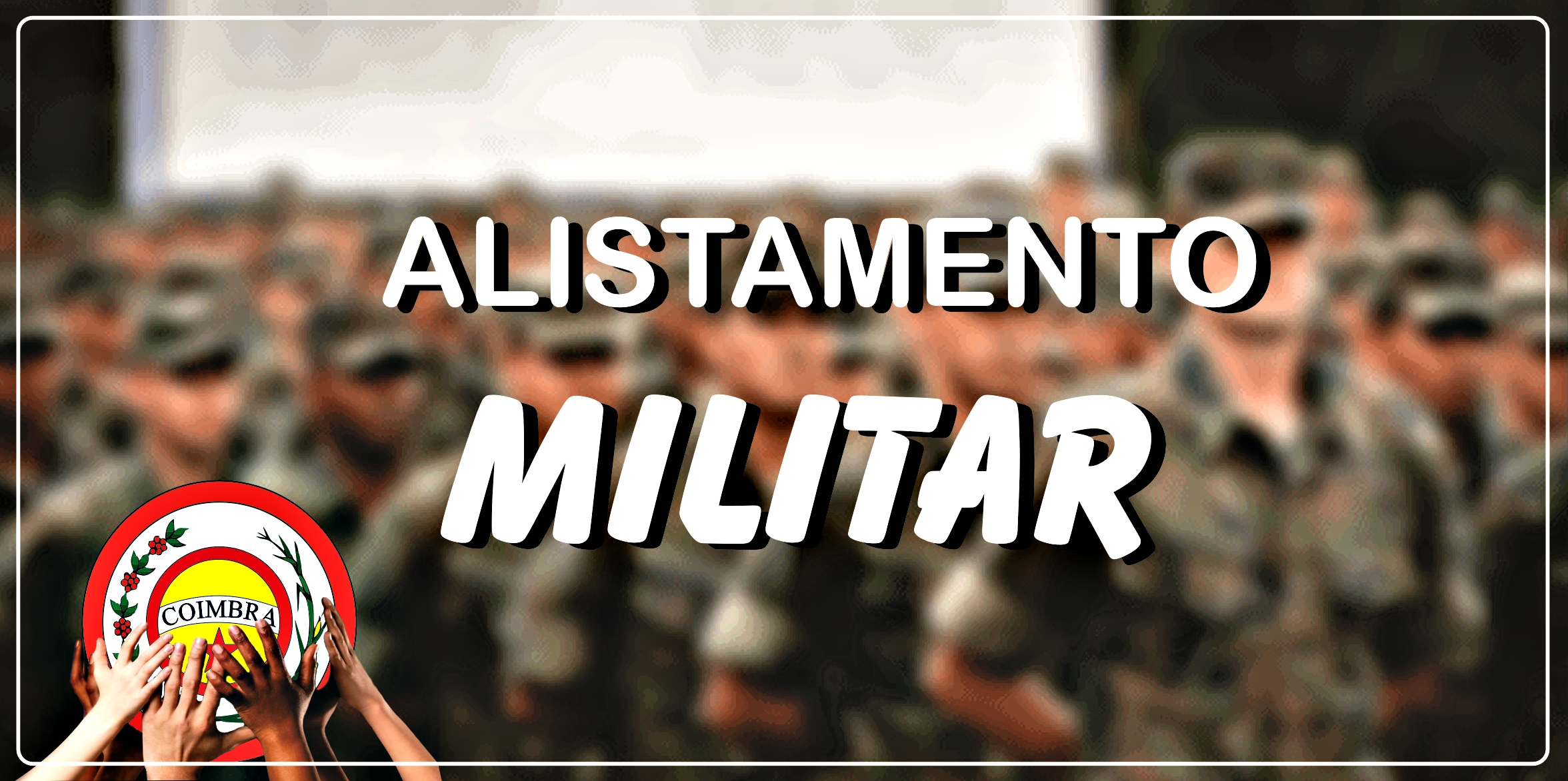 Alistamento Militar: está sendo realizado