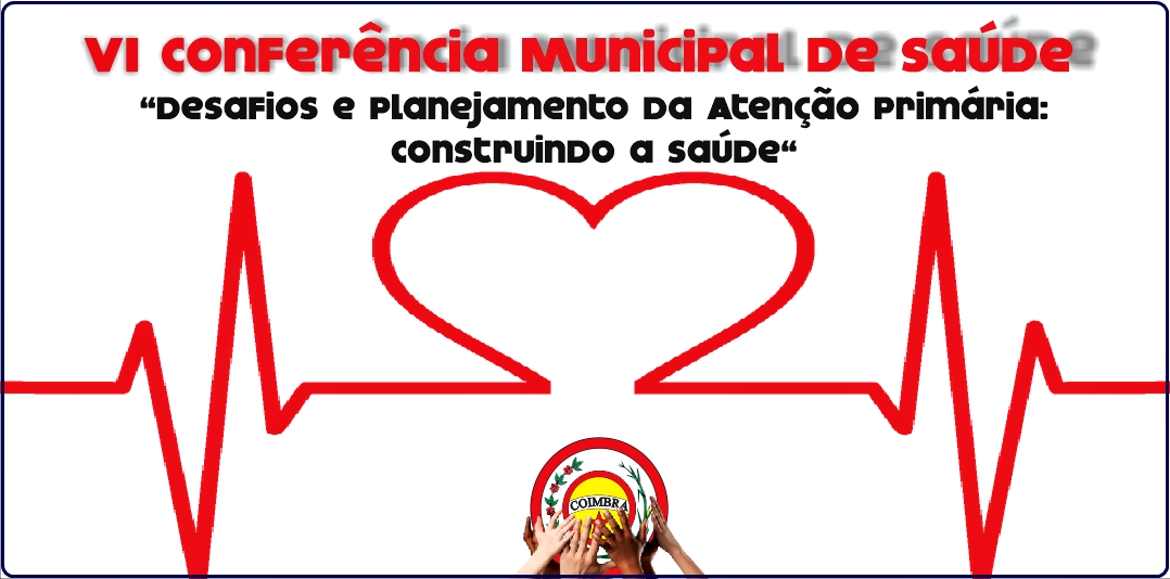 VI Conferência Municipal de Saúde