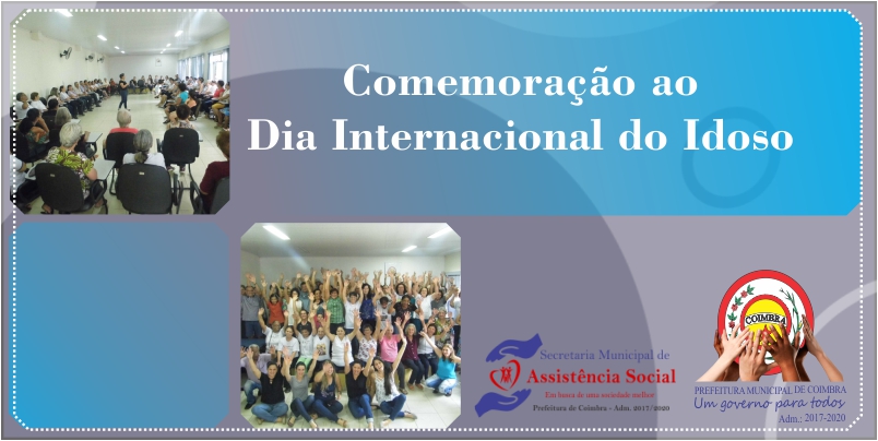 Comemoração ao Dia Internacional do Idoso