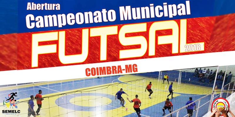 Abertura do Campeonato Municipal de Futsal