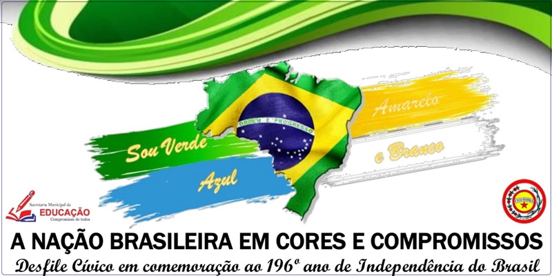 Desfile Cívico em comemoração ao 196º ano de Independência do Brasil