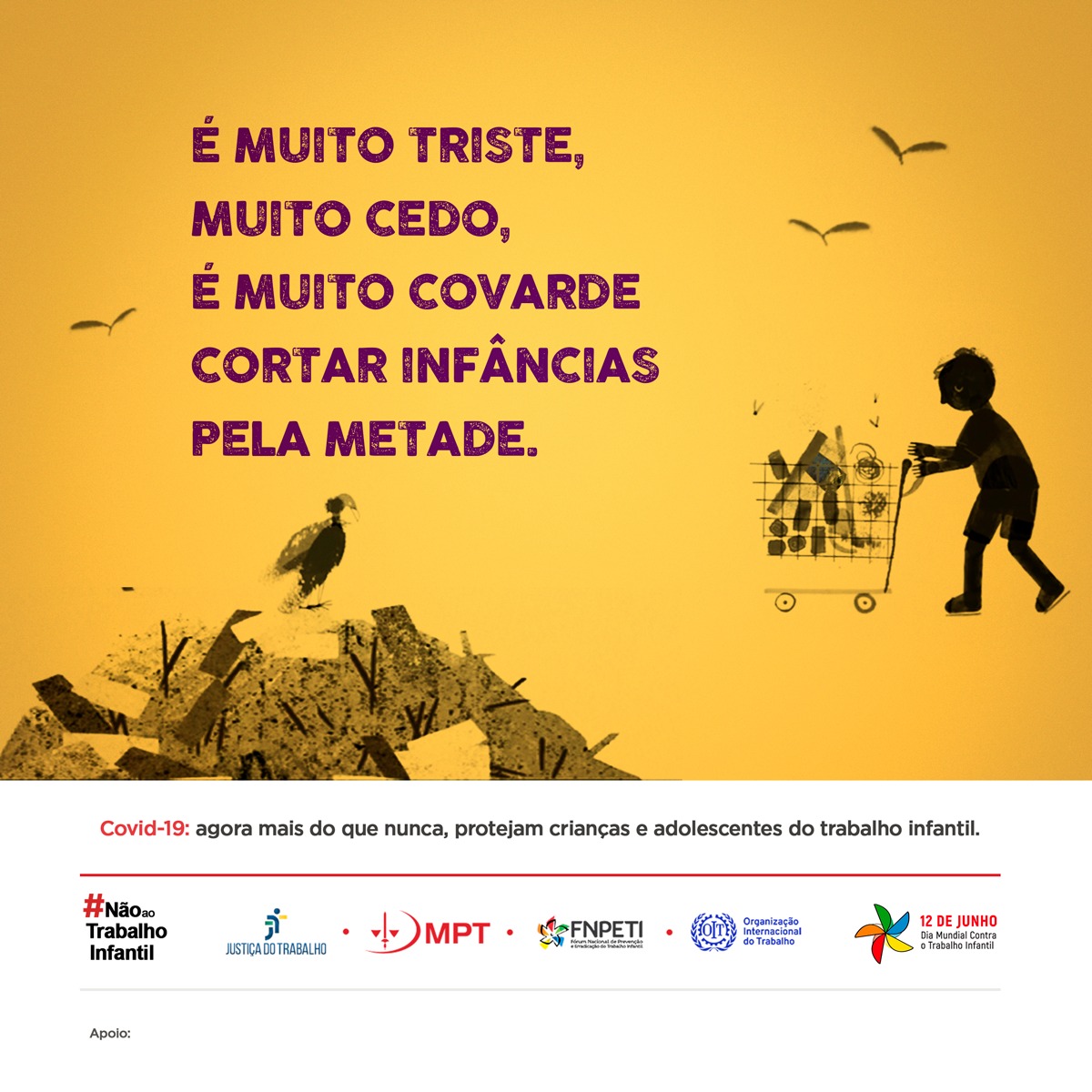 12 de junho: Dia Mundial contra o Trabalho Infantil
