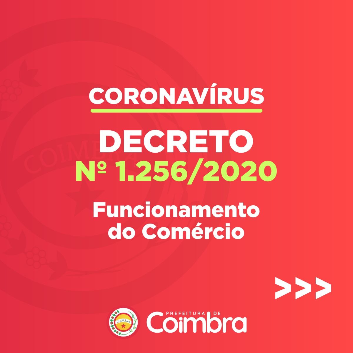 DECRETO N° 1.256/2020 - Atenção para o novo horário de funcionamento do comércio